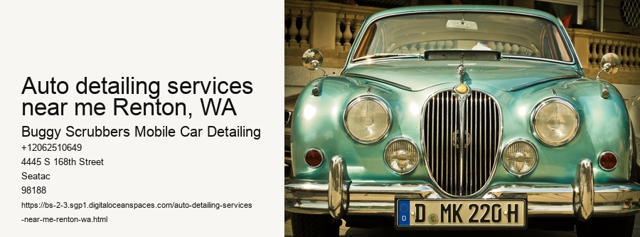 auto detailing services near me Renton, WA